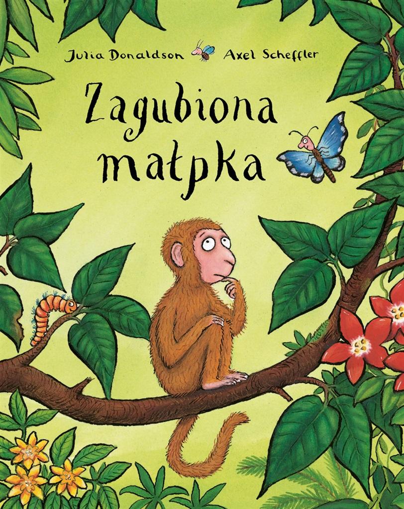 

Zagubiona małpka Julia Donaldson Tekturka