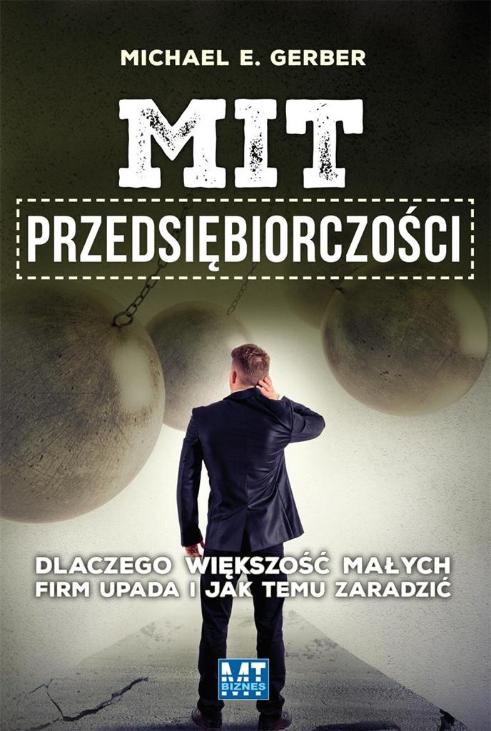 Mit przedsiębiorczości Michael E. Gerber