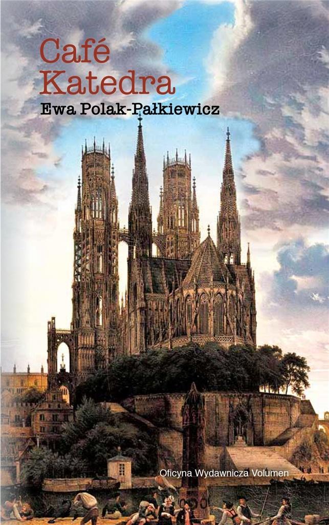 Cafe Katedra Ewa Polak-Pałkiewicz