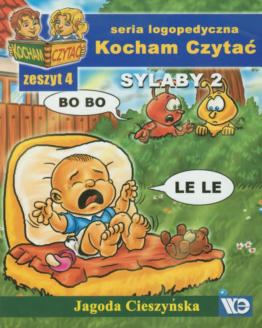 

Kocham czytać Seria logopedyczna Zeszyt 4 Sylaby 2