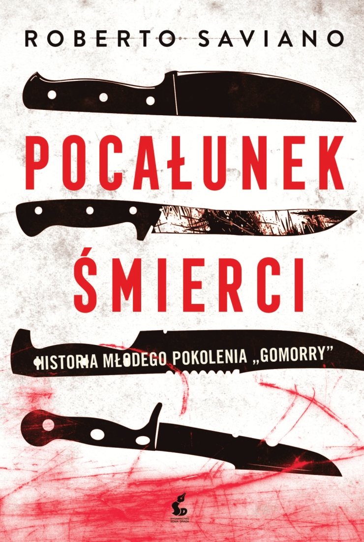 Pocałunek śmierci Roberto Saviano