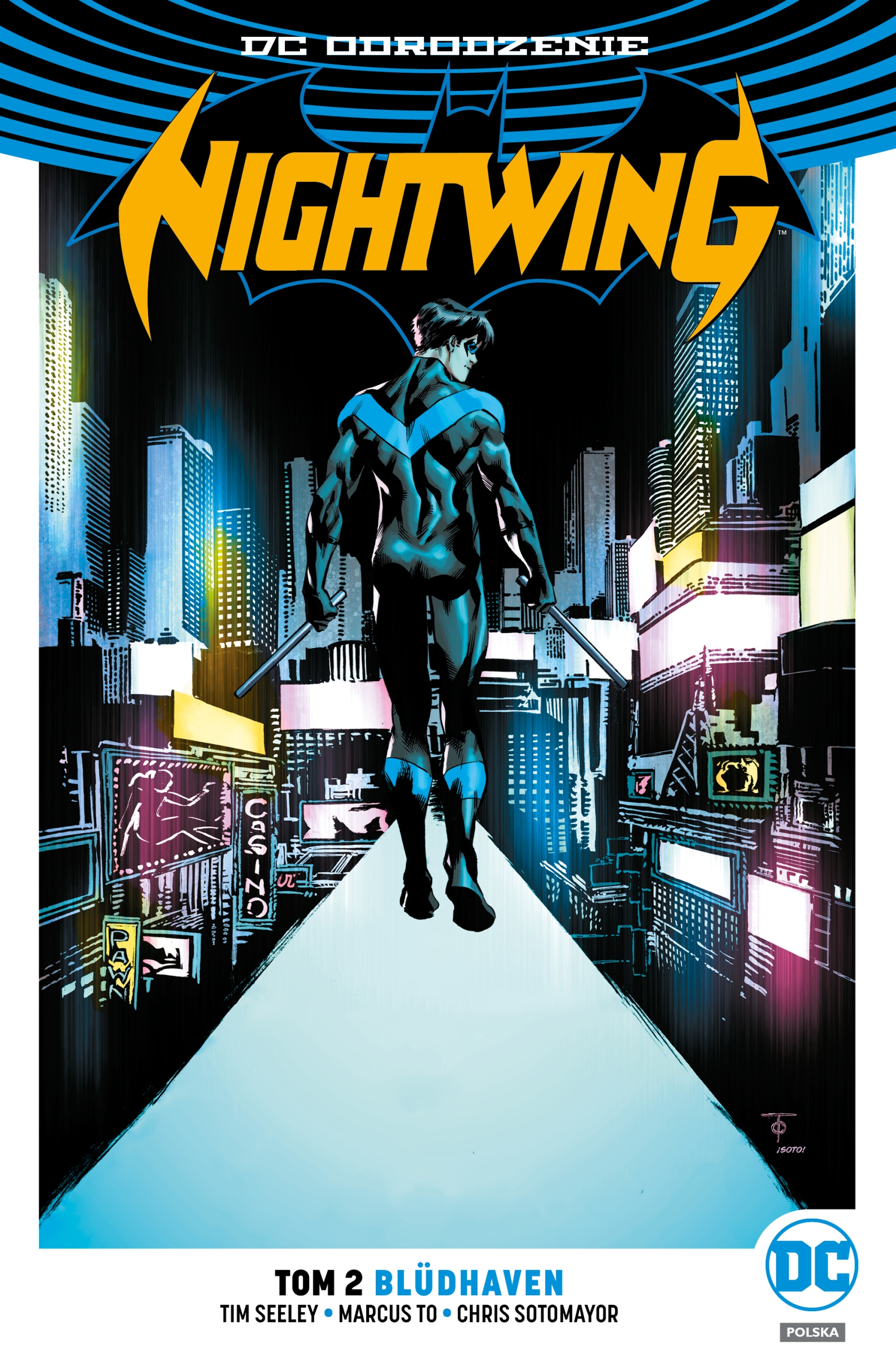 Nightwing Tom 2 Bludhaven Chris Sotomayor, Marcus To, Tim Seeley_1