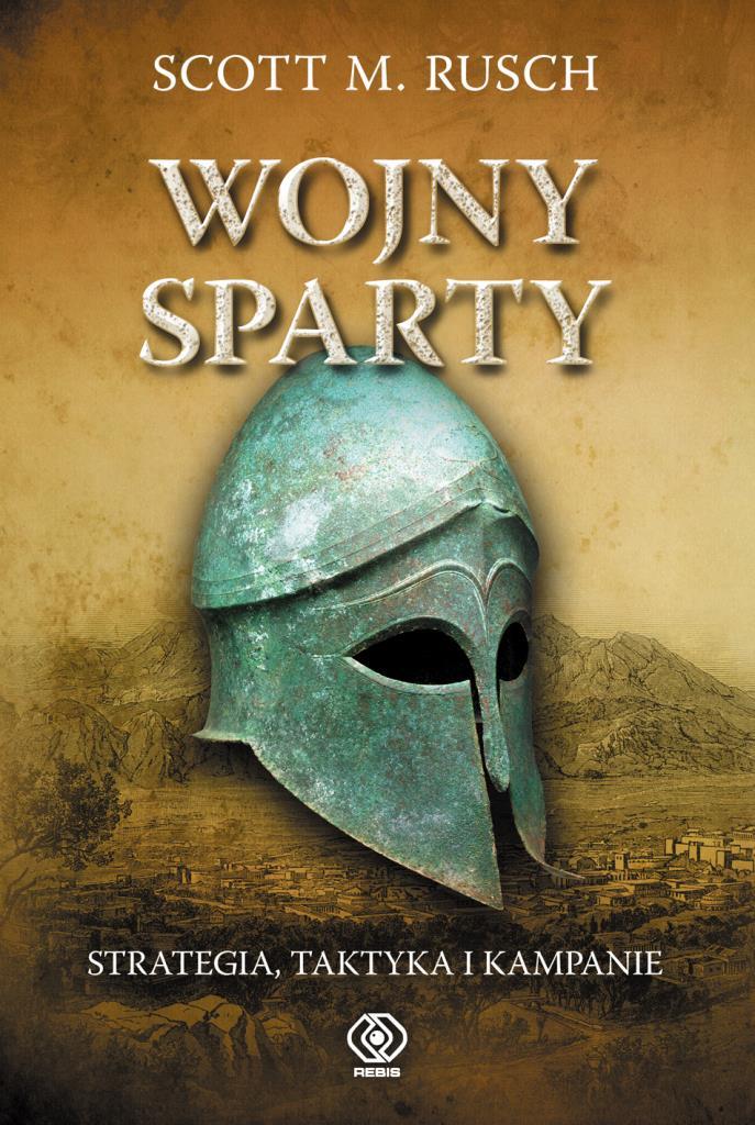 Wojny Sparty Scott M. Rusch