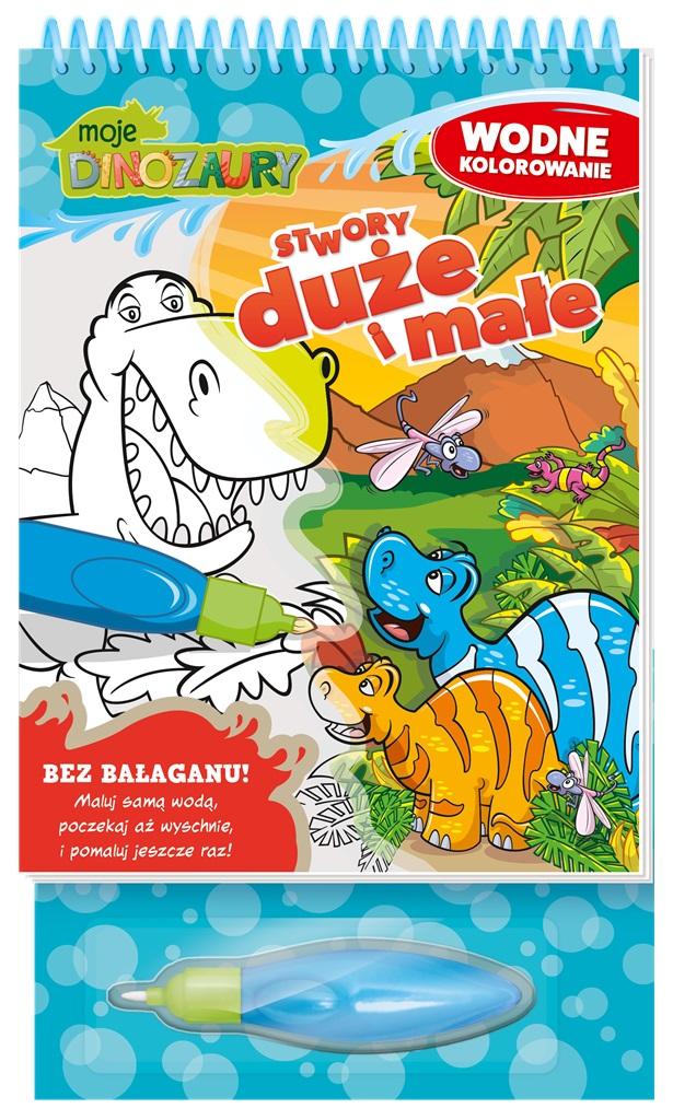 

Moje Dinozaury. Wodne kolorowanie