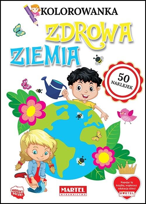 

Kolorowanka z naklejkami Zdrowa ziemia Martel