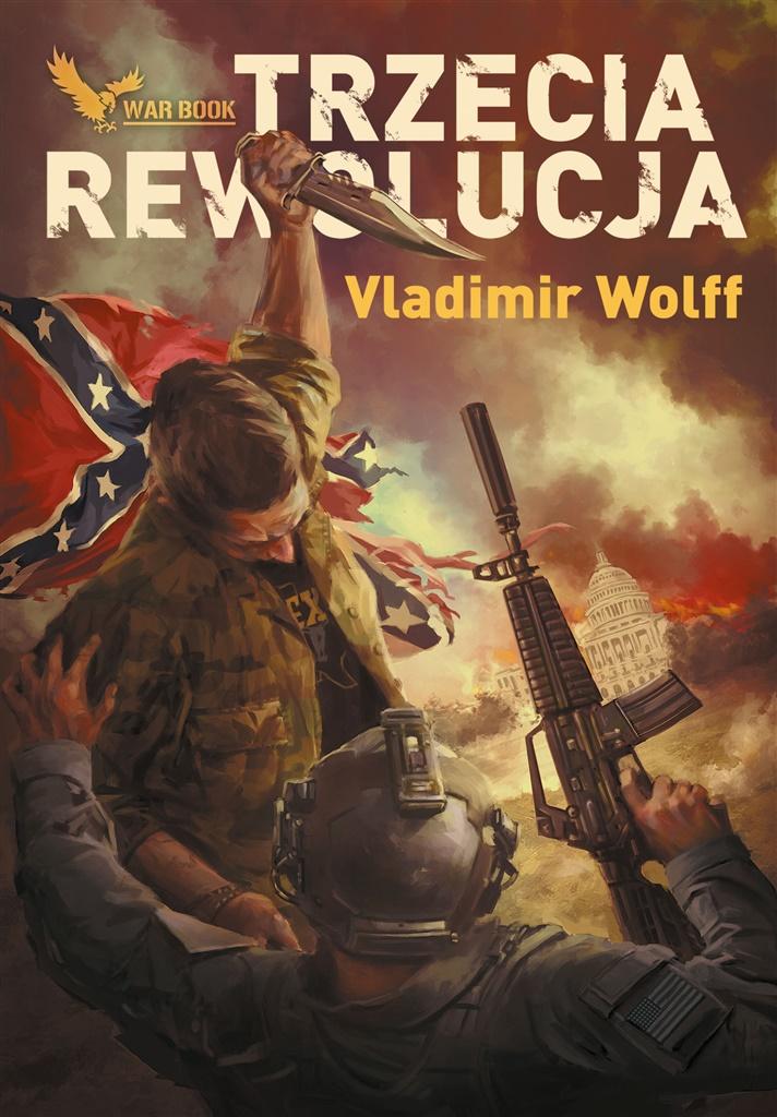 

Armagedon. Trzecia Rewolucja Vladimir Wolff