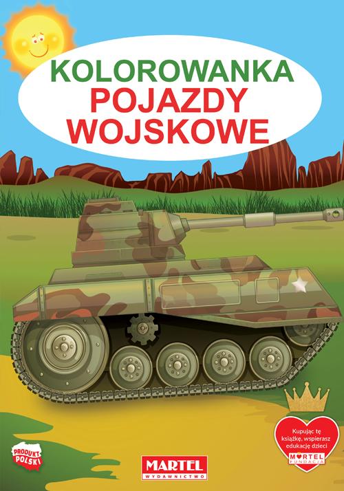 

Kolorowanka Pojazdy wojskowe Jarosław Żukowski