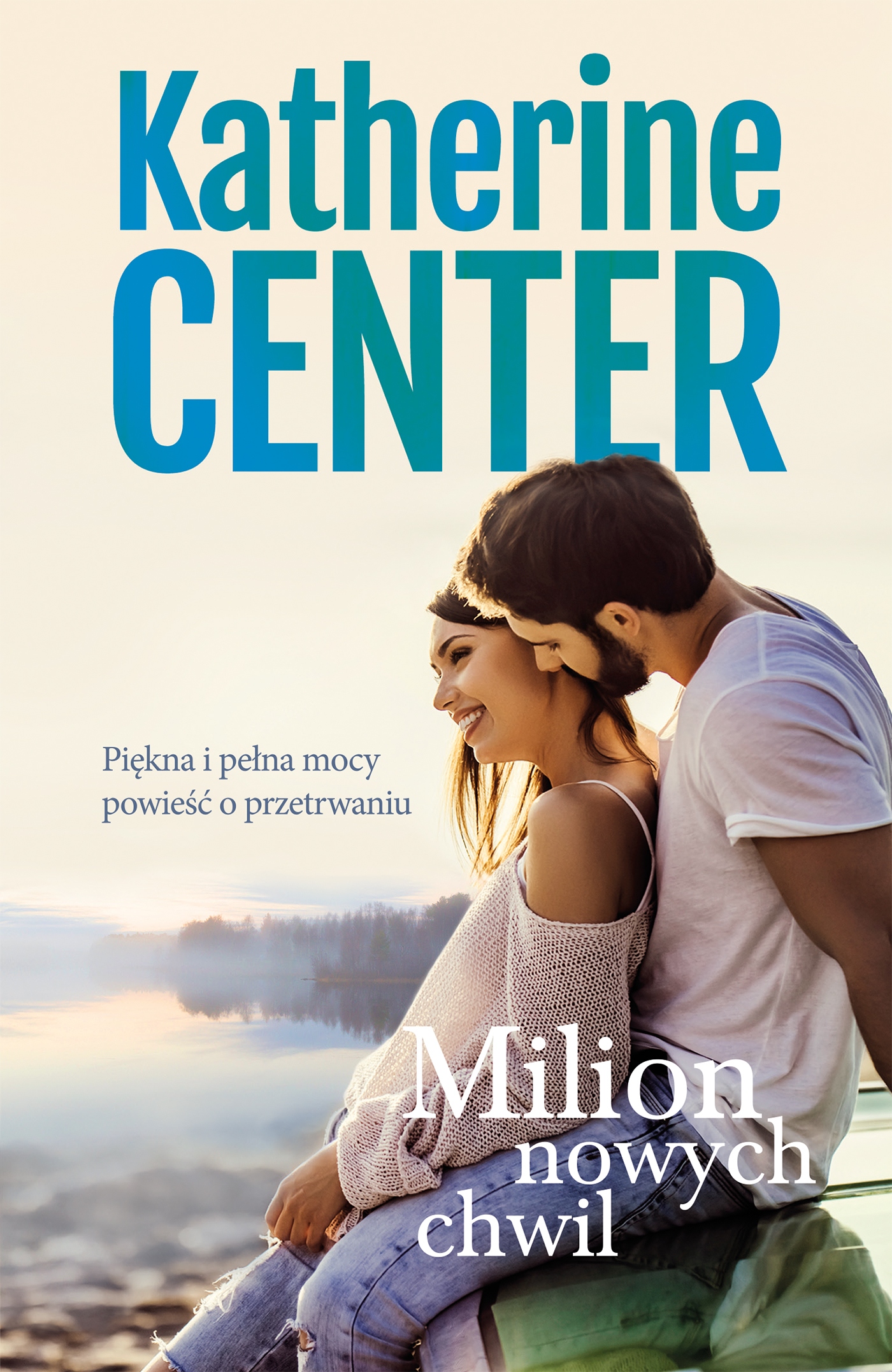 Książka Milion nowych chwil Katherine Center