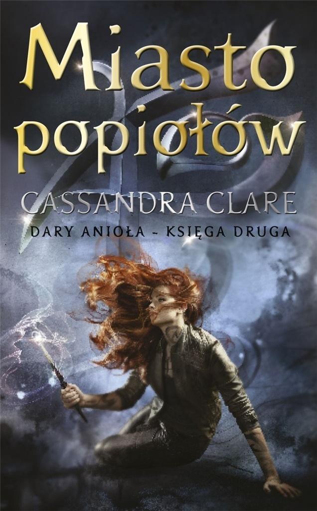 Miasto popiołów Cassandra Clare