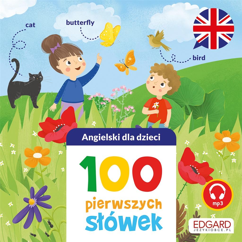 

Angielski dla dzieci. 100 pierwszych słówek Edgard