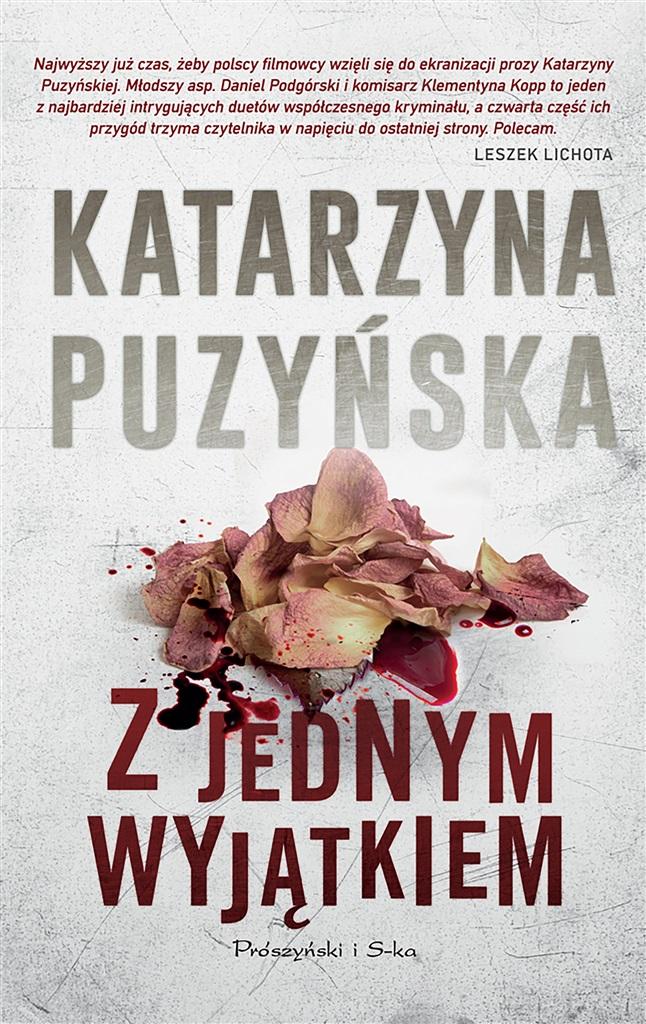

Z jednym wyjątkiem Katarzyna Puzyńska