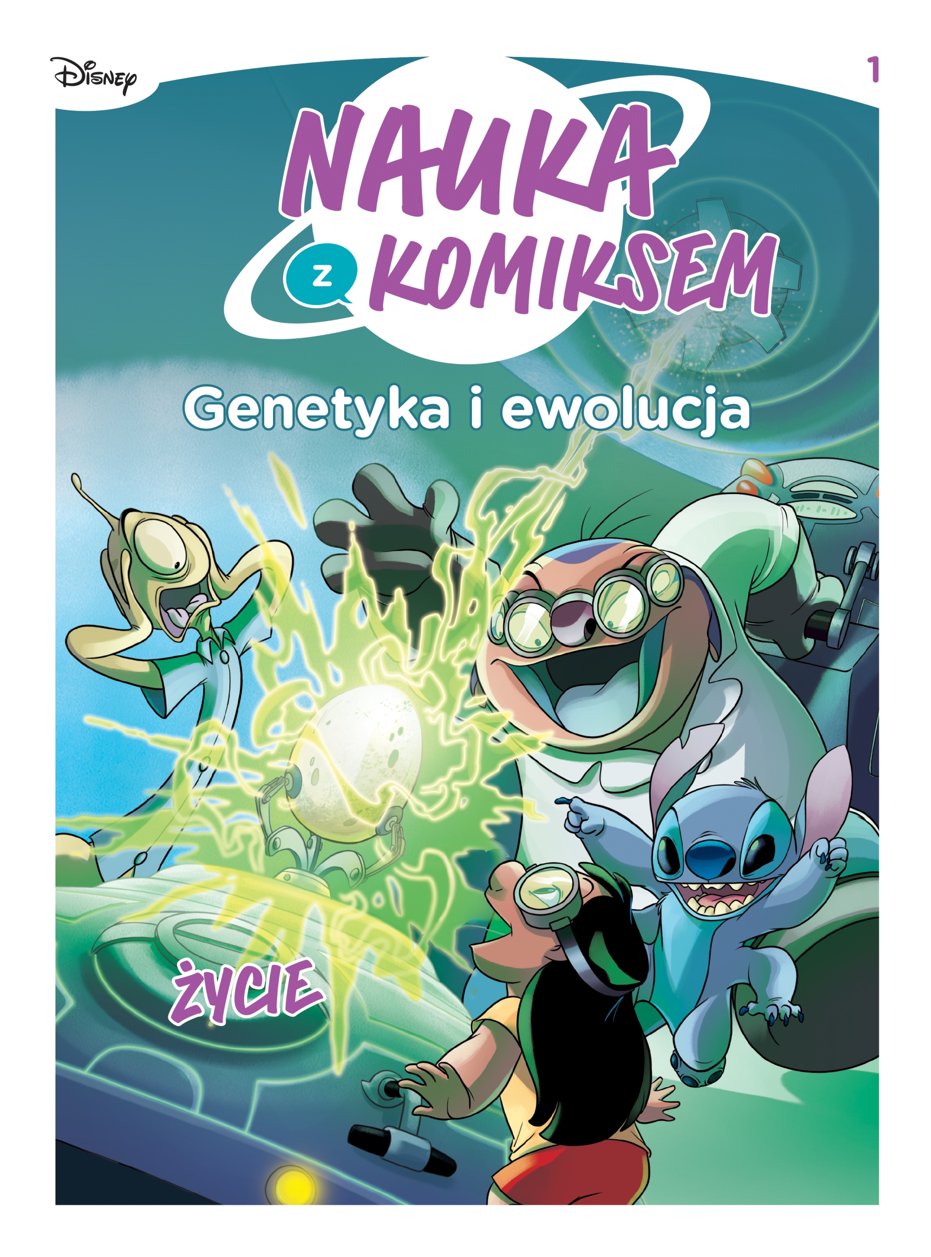 Nauka z komiksem. Genetyka i ewolucja. Życie. Tom 1