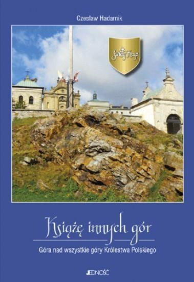 

Święty Krzyż. Książę innych gór