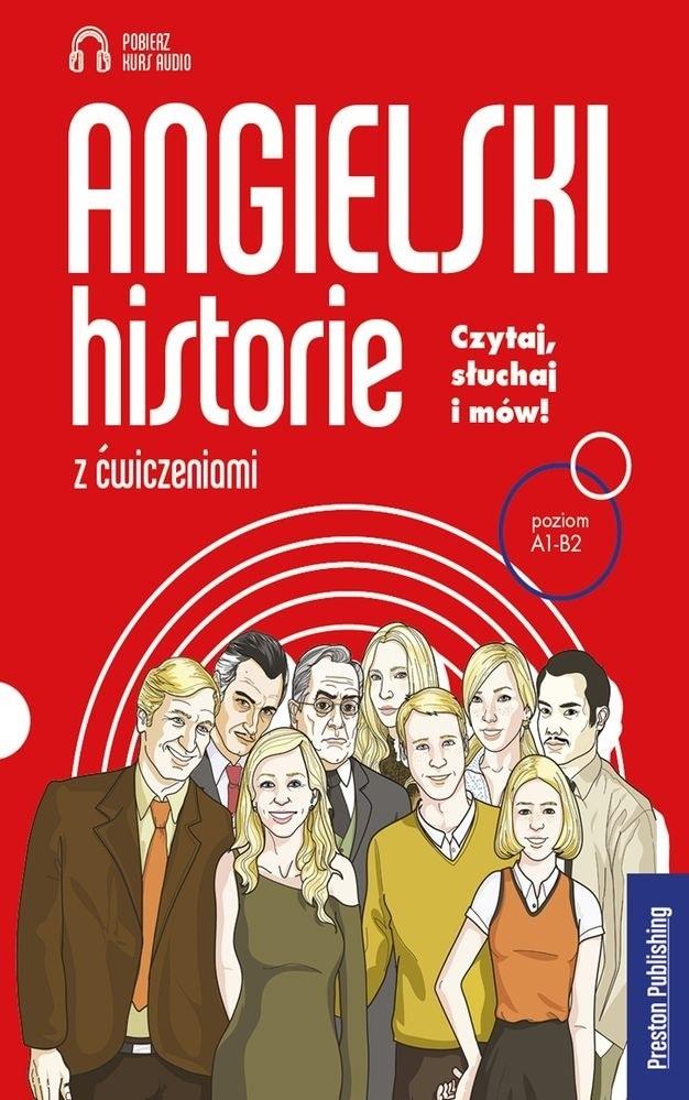 Angielski. Historie z ćwiczeniami A1-B2