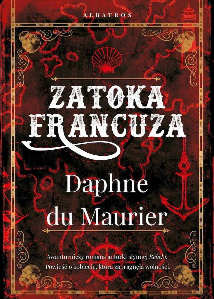 Zatoka Francuza Daphne Du Maurier OPIS