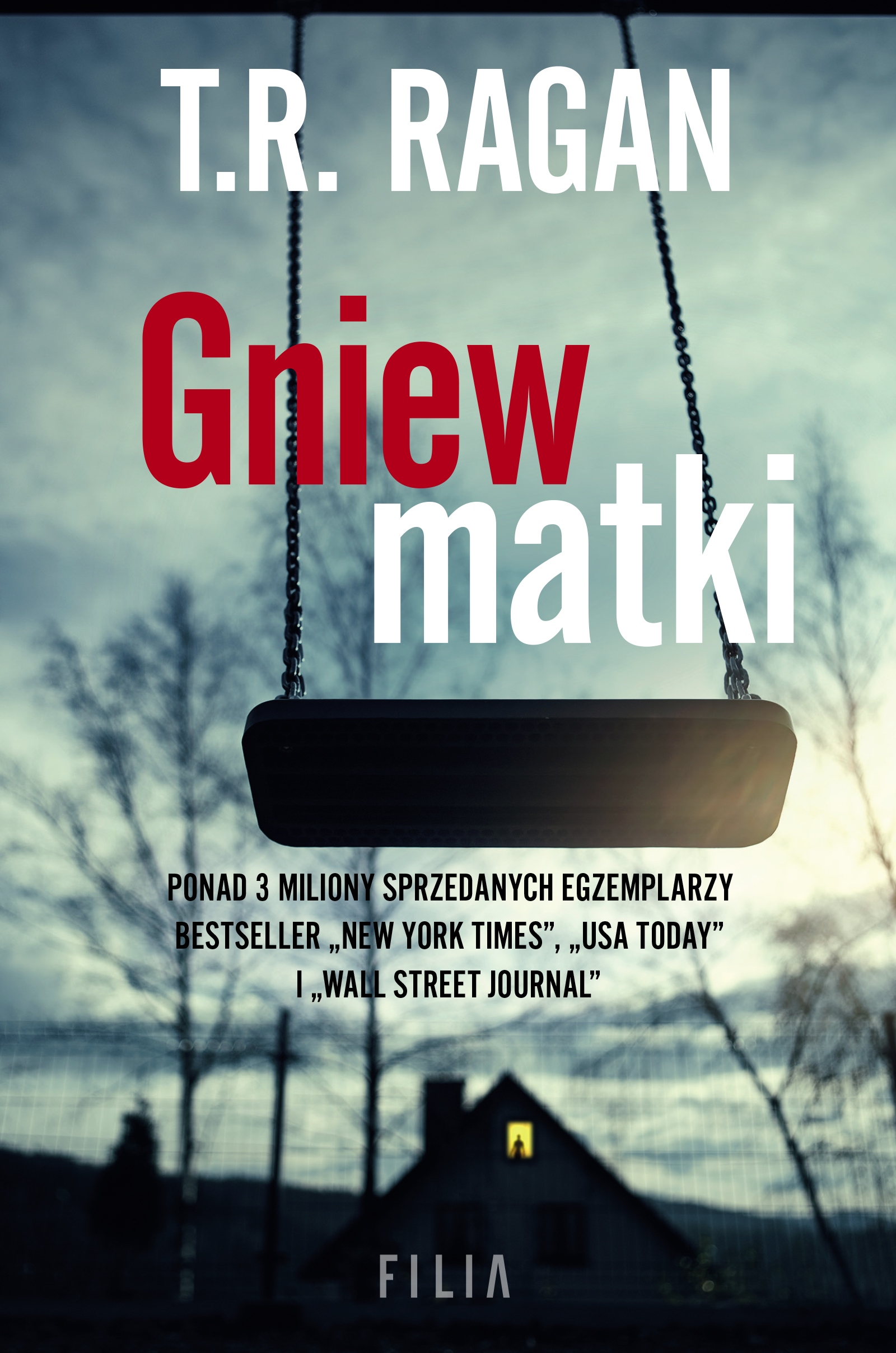 Gniew matki T.r. Ragan