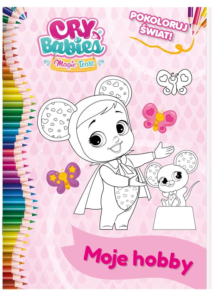 

Cry Babies. Pokoloruj świat. Moje hobby