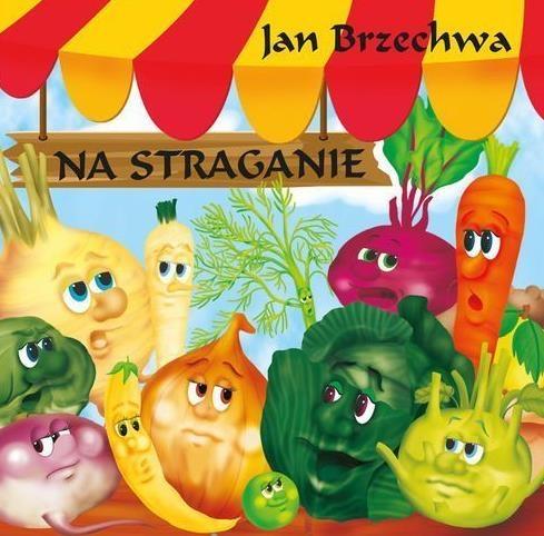 

Na straganie Jan Brzechwa