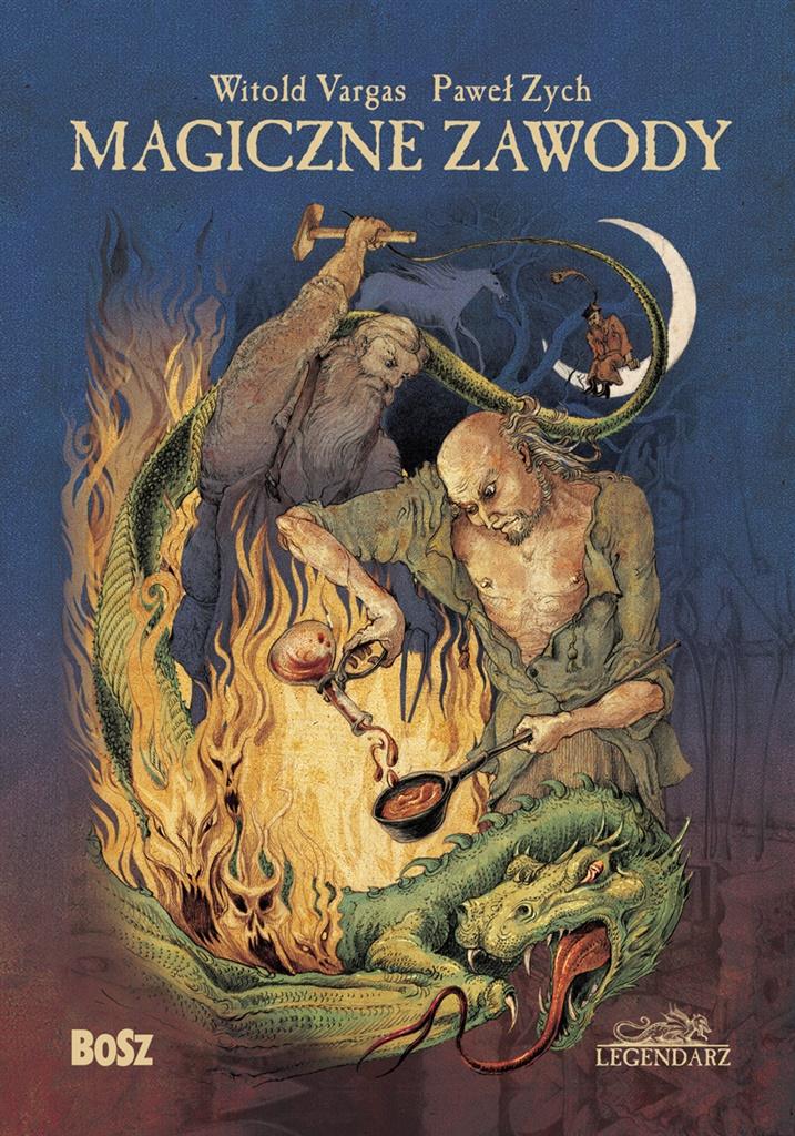 

Magiczne zawody. Kowal, czarodziej, alchemik Bosz