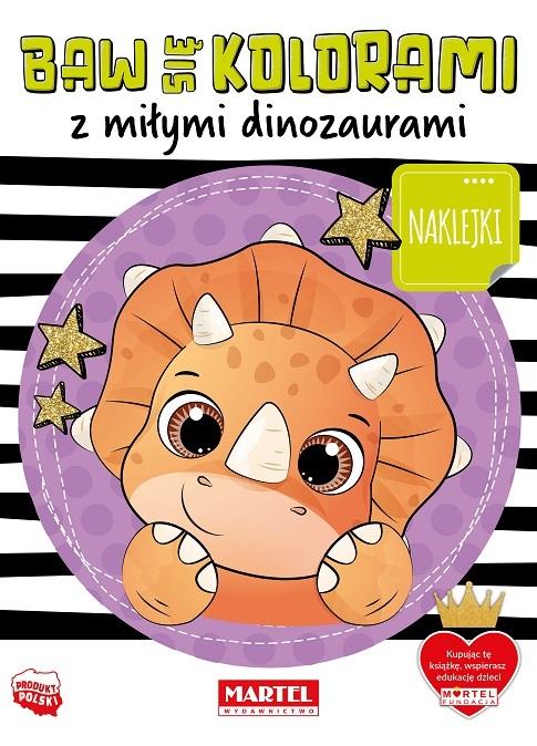 

Baw Się Kolorami Z Miłymi Dinozaurami Naklejki