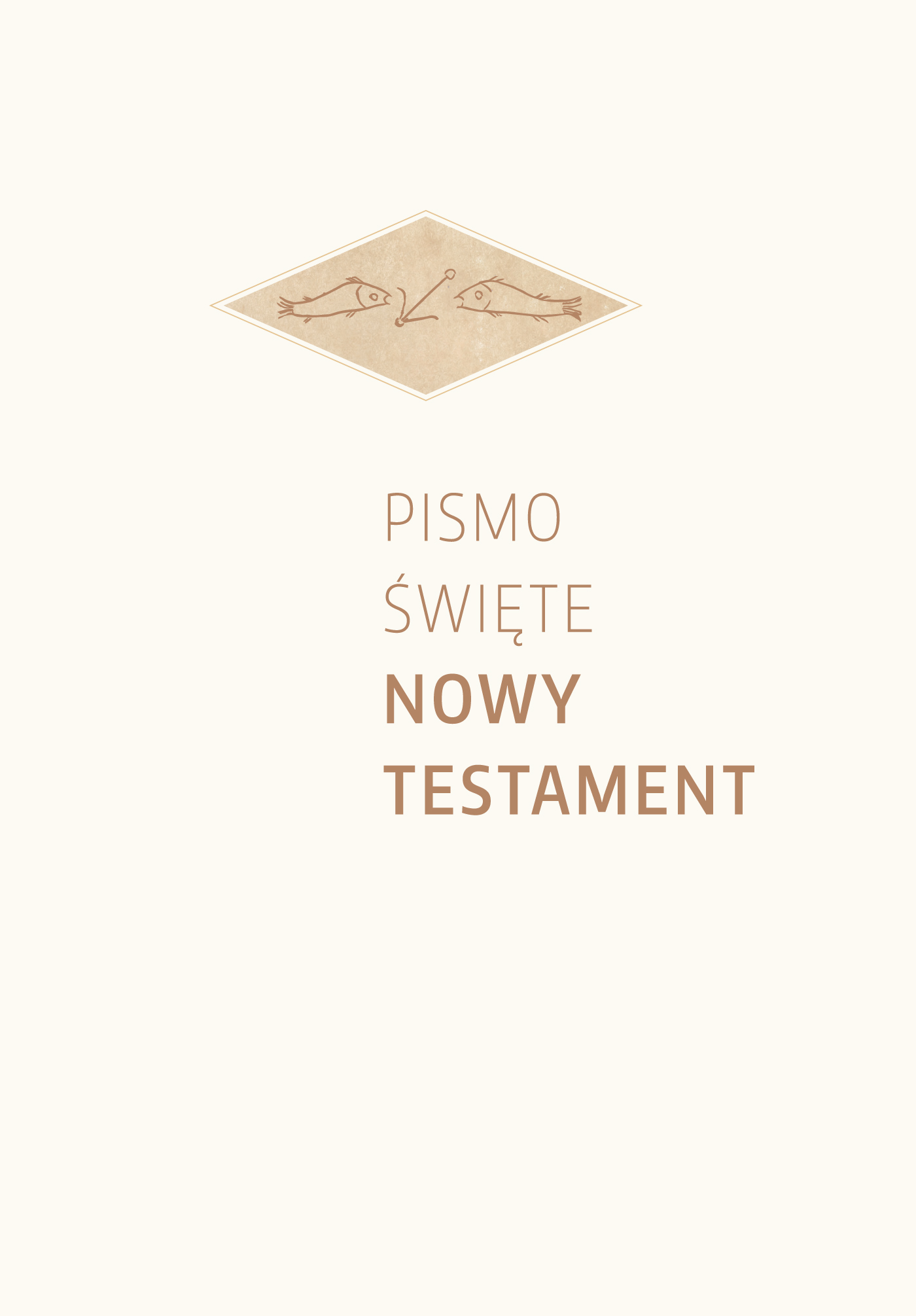 Pismo Święte Nowy Testament Święty Wojciech