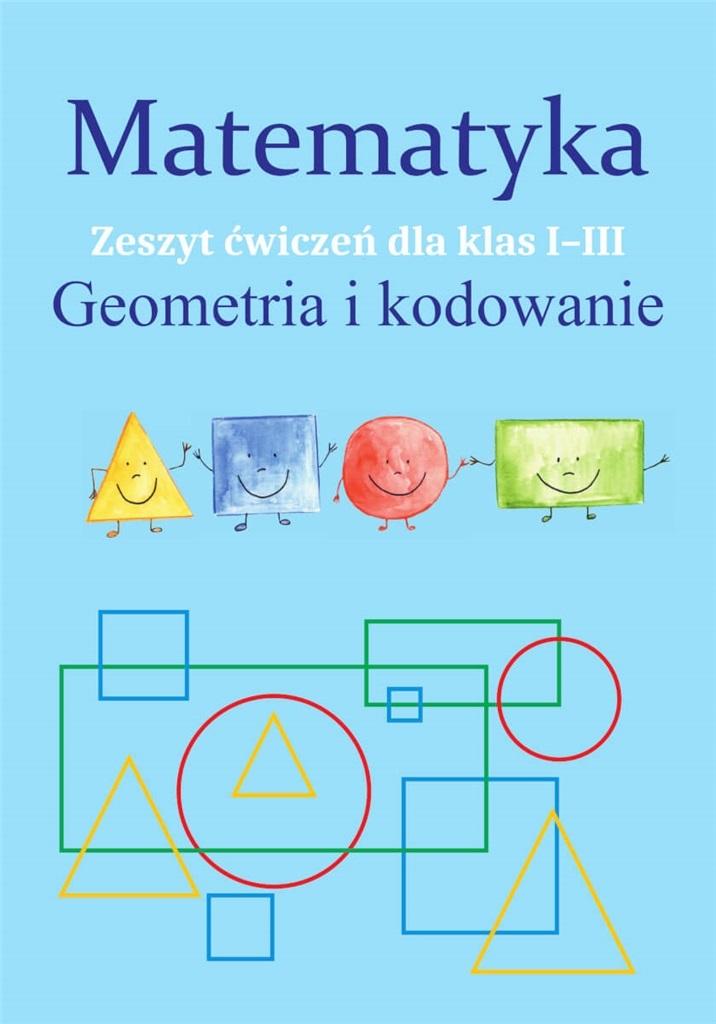 

Matematyka. Geometria i kodowanie Sp 1-3 Sbm