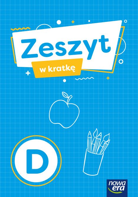 SZKOŁA NA MIARĘ - Zeszyt w kratkę D, NOWA ERA