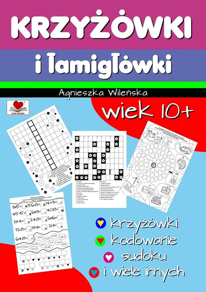 

Krzyżówki i łamigłówki wiek 10 Love Books