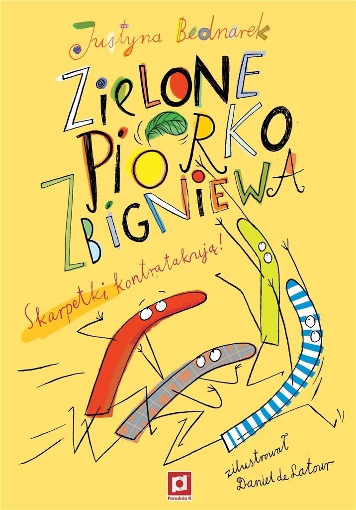 

Zielone piórko Zbigniewa Justyna Bednarek