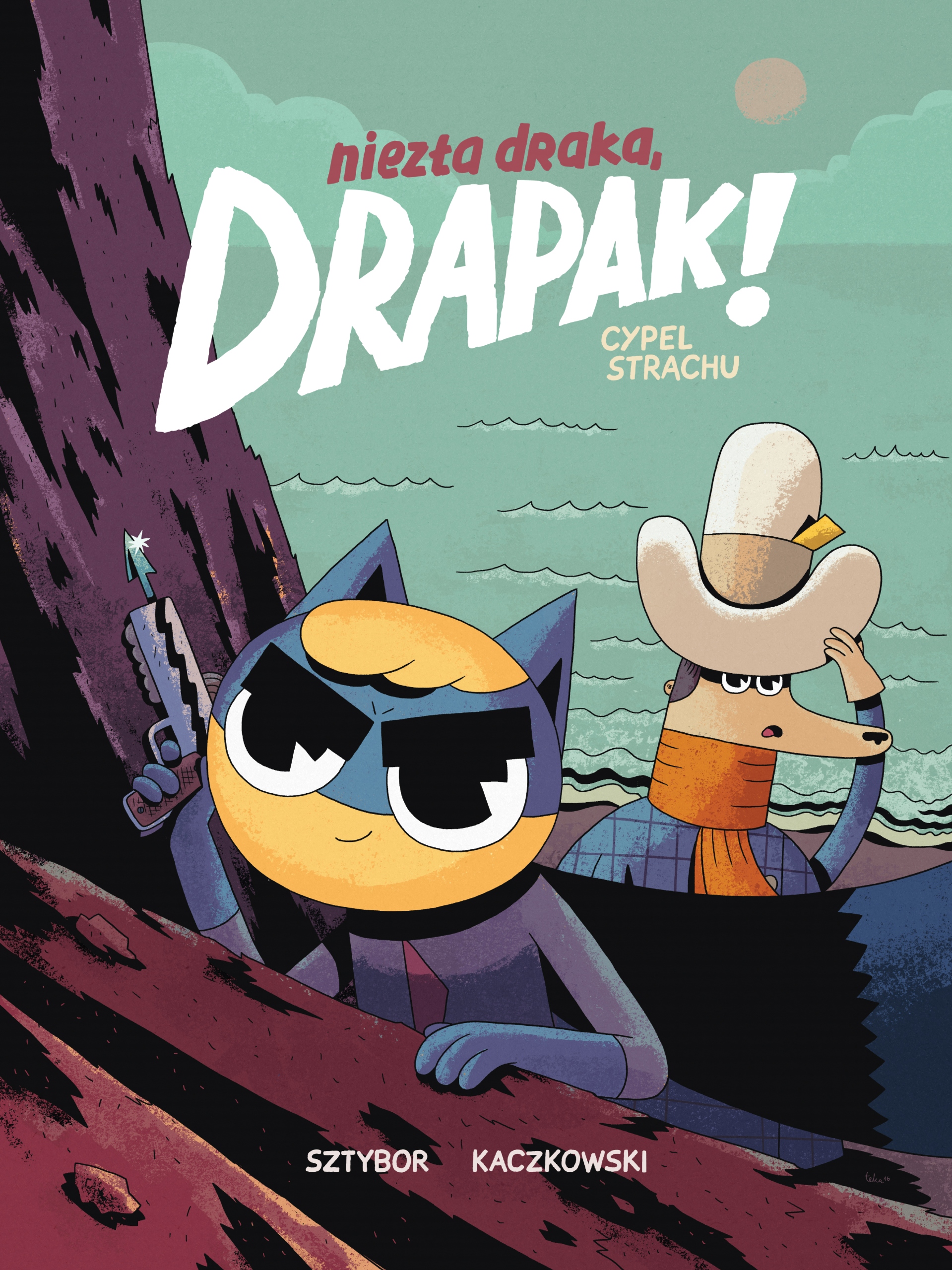Niezła draka, Drapak! Cypel strachu. Tom 2.