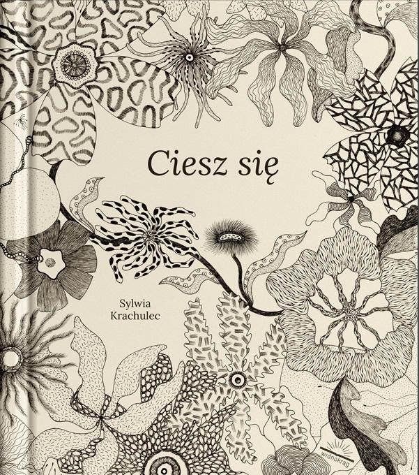 

Ciesz się Sylwia Krachulec Widnokrąg