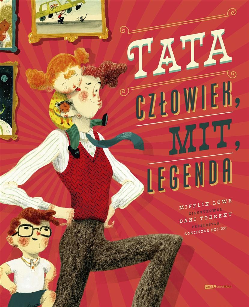 

Tata Człowiek, mit, legenda Mifflin Lowe