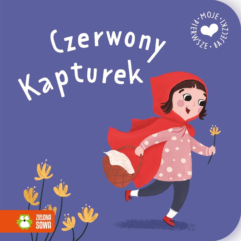 

Moje pierwsze bajeczki. Czerwony Kapturek