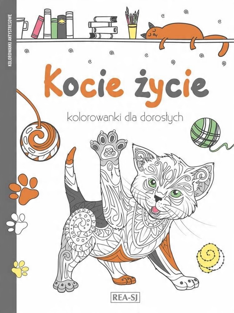

Kolorowanki dla dorosłych. Kocie życie Rea