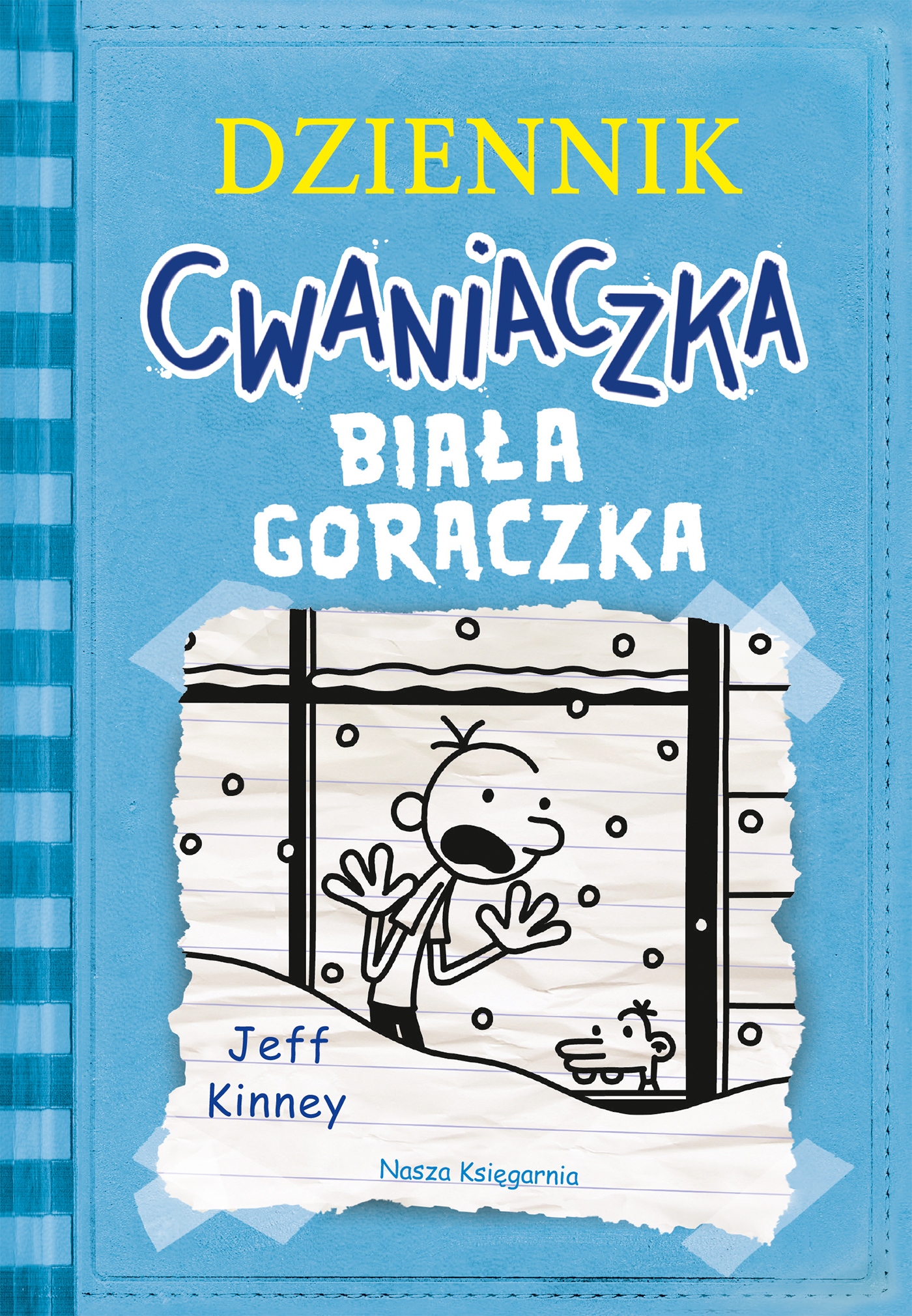 

Dziennik cwaniaczka. Biała gorączka w.4