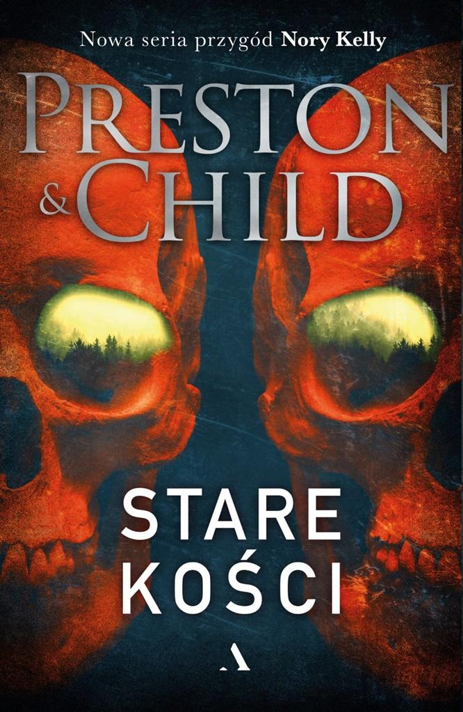 Stare Kości Preston Nowa Seria Przygód Nory Kelly