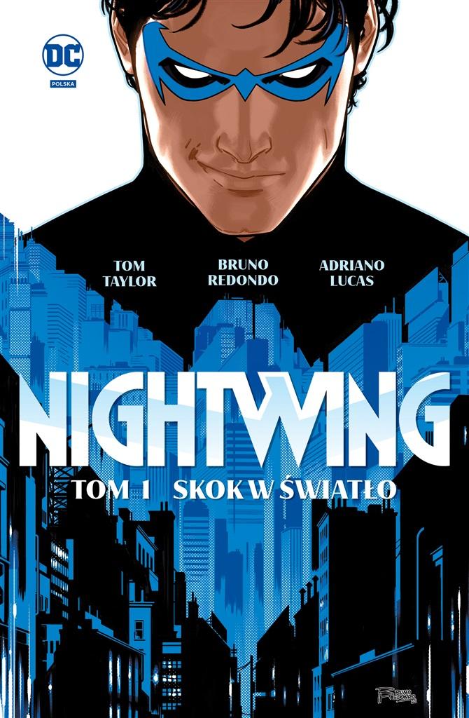 Nightwing. Skok w światło. Tom 1