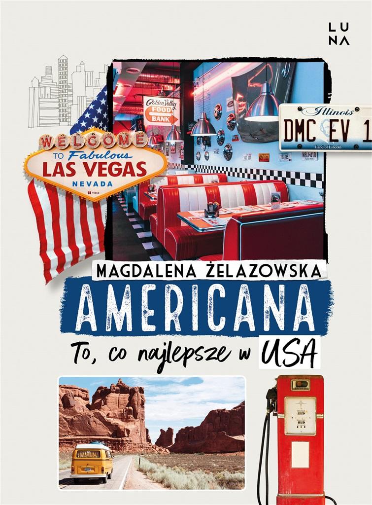 

Americana. To, co najlepsze w Usa Luna