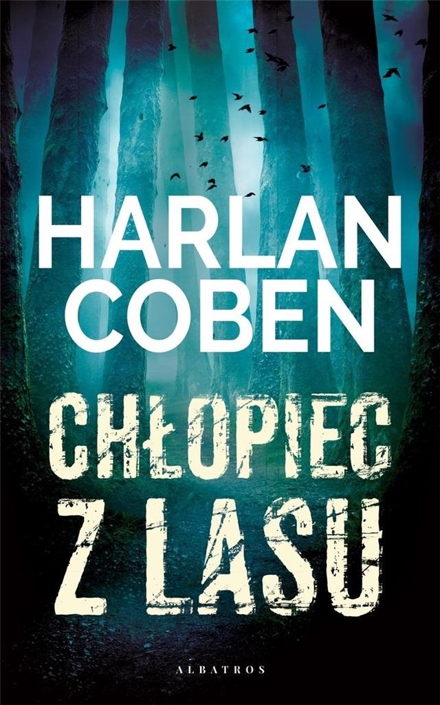 

Chłopiec z lasu Harlan Coben