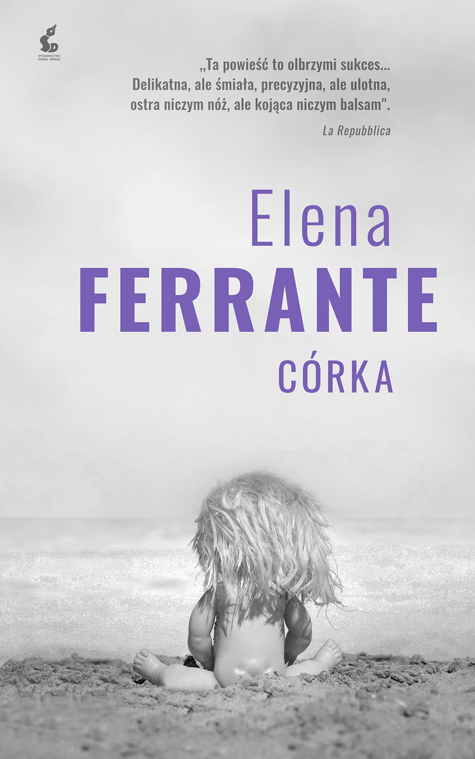 Córka Elena Ferrante miękka Sonia Draga
