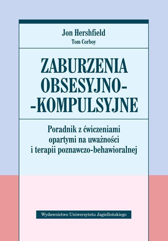 

Zaburzenia obsesyjno-kompulsyjne Jon Hershfield