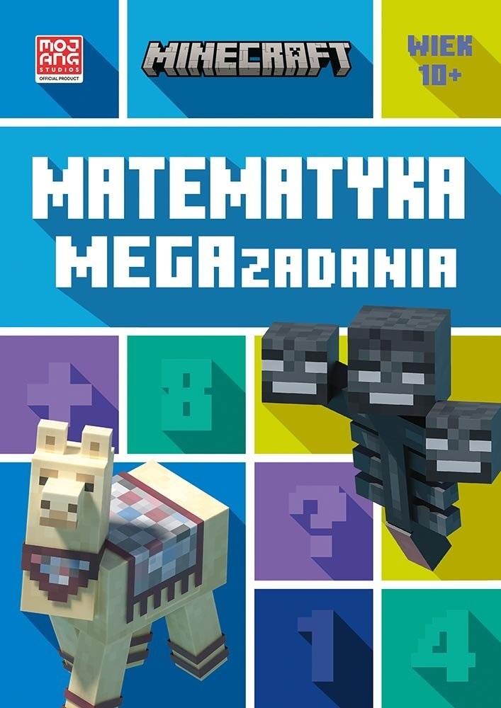 

Minecraft. Matematyka. Megazadania 10+ Harperkids