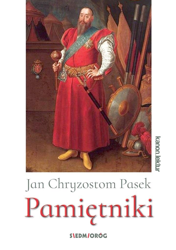 Pasek Pamiętniki Pasek Jan Chryzostom Książka