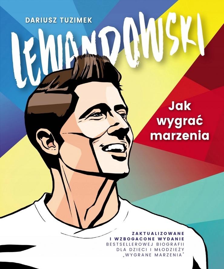 

Lewandowski Jak wygrać marzenia Dariusz Tuzimek