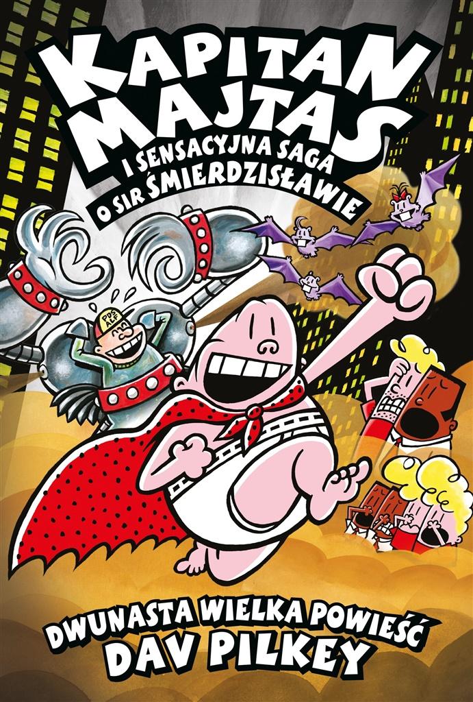 

Kapitan Majtas T.12 Kapitan Majtas i sensacyjna..
