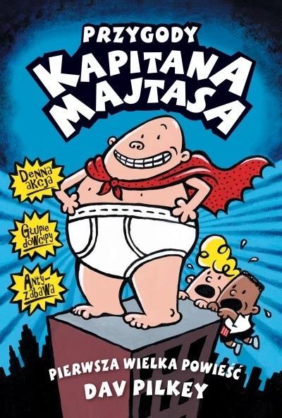 

Przygody Kapitana Majtasa w.2022 Dav Pilkey