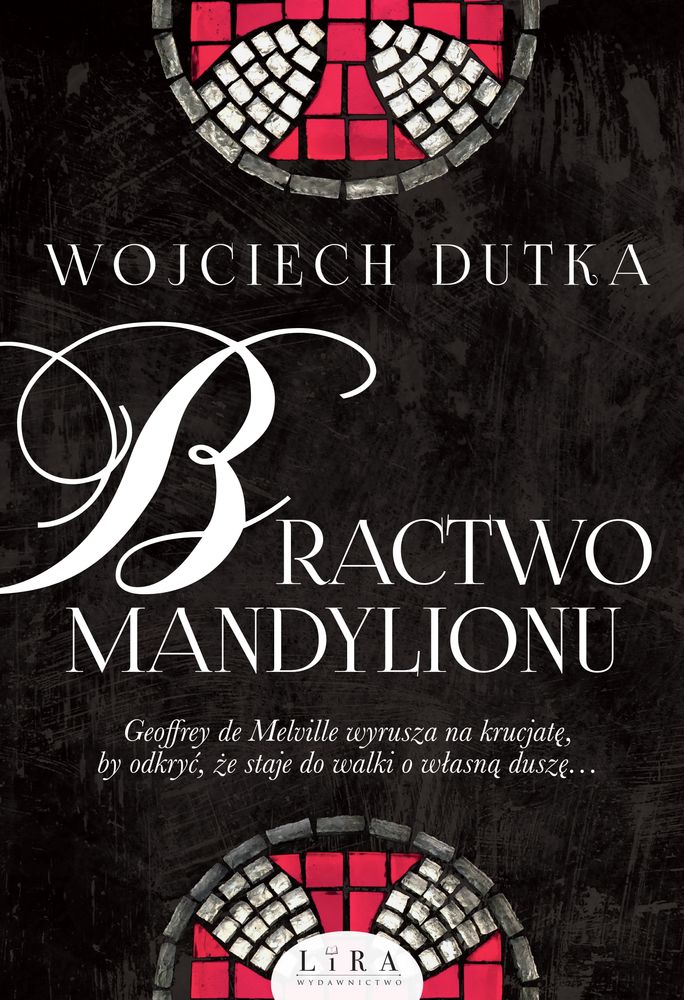 Bractwo mandylionu Wojciech Dutka miękka Lira-Zdjęcie-0