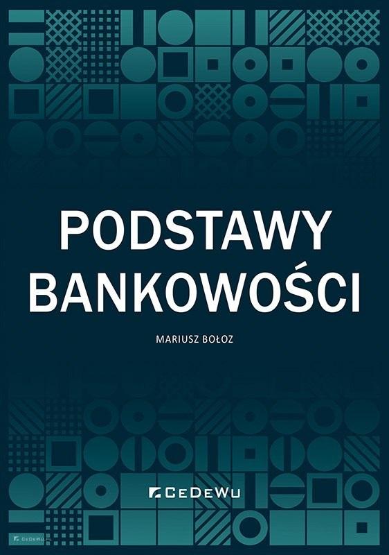 Podstawy bankowości Bołoz Mariusz