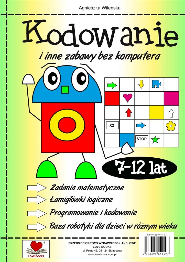

Kodowanie i inne zabawy bez komuptera 7-12 lat