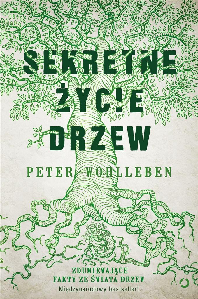 

Sekretne życie drzew Peter Wohlleben